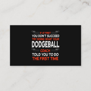 Try Doing What Your Dodgeball Coach Told You Motiv Business Card