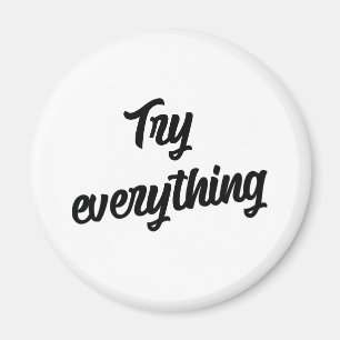Try everything magnet
