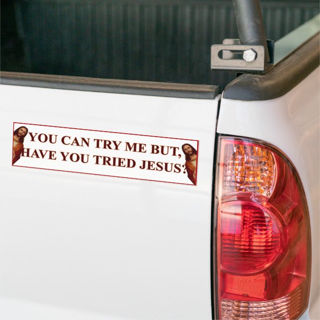 Try Jesus Bumper Sticker (On Truck)