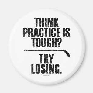 Try Losing (Hockey) Magnet