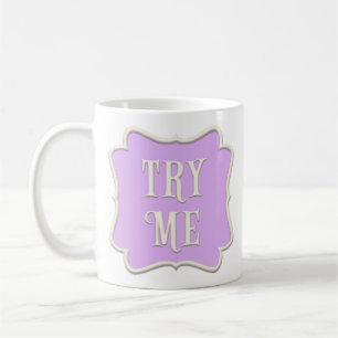 "Try Me" Fairytale Tea Party Pastel Purple Coffee Mug