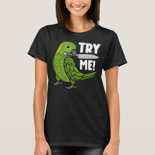 Try Me Parrot With Knife I Yellow naped Amazon T-Shirt