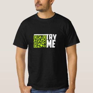 Try Me T-Shirt