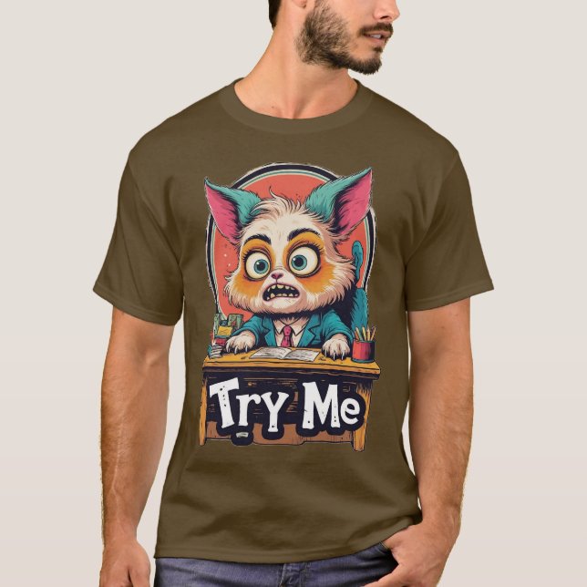 Try Me Tshirt  (Front)
