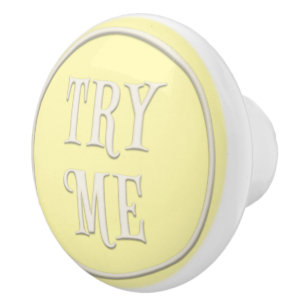 "Try Me" Wonderland Tea Party Pastel Yellow Ceramic Knob