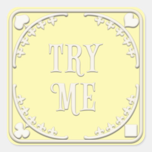 "Try Me" Wonderland Tea Party Whimsical Yellow Square Sticker (Front)