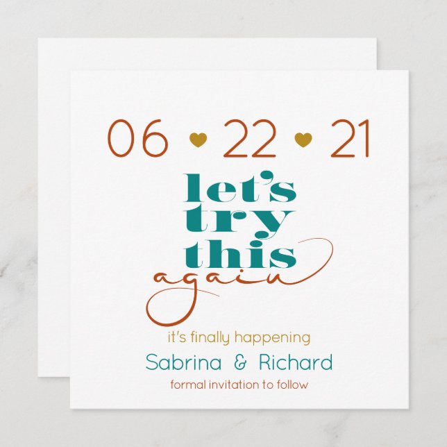 Try This Again Bold Teal Rust Gold  Save the Date Invitation (Front/Back)