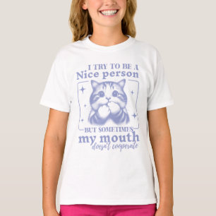 Try To Be A Nice Person Funny Retro Cat T-Shirt