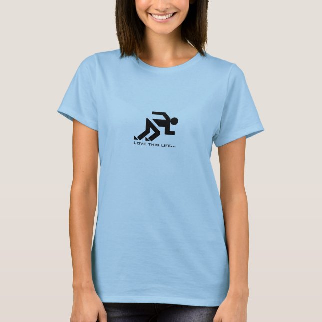 Try to keep up T-Shirt (Front)