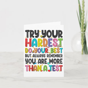 Try Your Hardest Do Your Best Test Testing Day Tea Card
