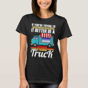 Trying Impress Me With Your Car It Better Be A Foo T-Shirt
