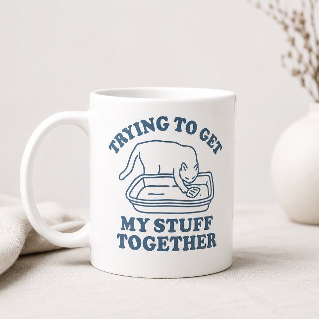 Trying To Get My Stuff Together Cat Coffee Mug (Creator Uploaded)