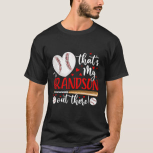 T'S My Grandson Out There Baseball For Grandma T-Shirt