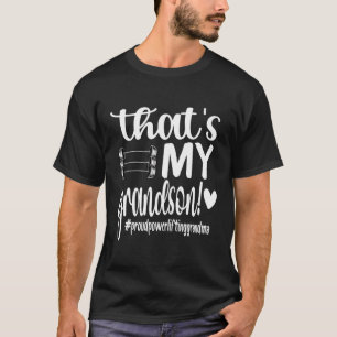 T'S My Grandson Proud Powerlifting Grandma T-Shirt