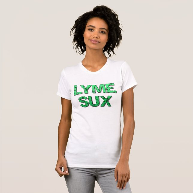 Tshirt de sensibilisation à Lyme Sux (Devant entier)