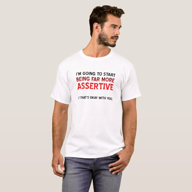 Tshirt Funny plus assertif (Devant entier)