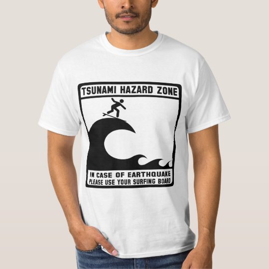 Tsunami Hazard Zone T-Shirt