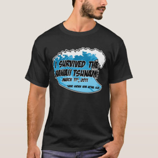 Tsunami Survivor T-Shirt
