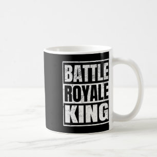 Ttle Royale King Distressed Gamer Gift Coffee Mug