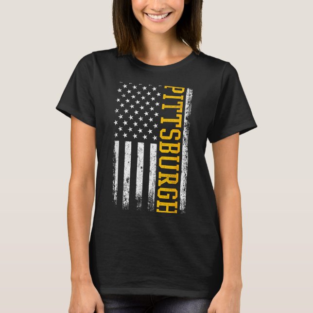 Ttsburgh Usa Flag Patriotic American From Ttsburgh T-Shirt (Front)