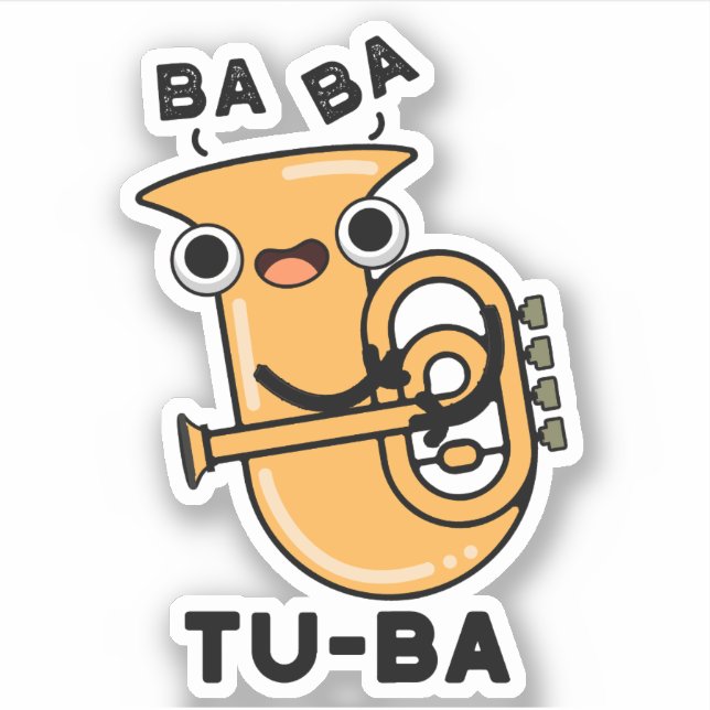 Tu-ba Funny Tuba Puns  (Front)