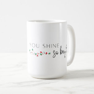 Tu Brillantes Tellement Belle Mug De Noël