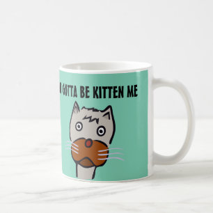 Tu dois être chéri, des tasses de café