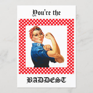 Tu es la plus mauvaise Rosie la carte Riveter