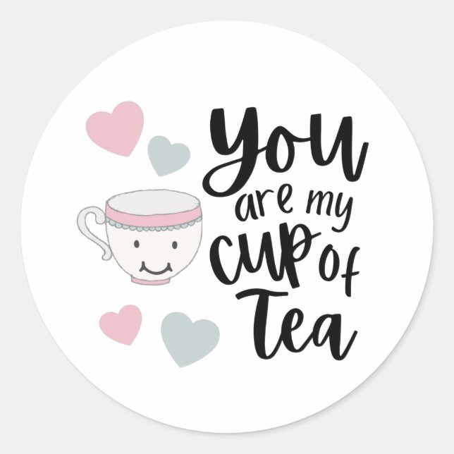 Tu Es Ma Tasse De Stickers Thé (Devant)
