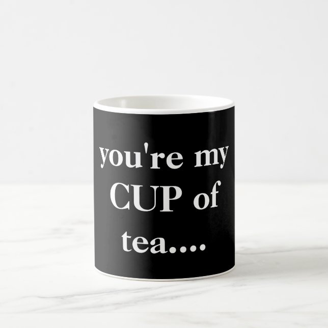 "tu es ma tasse de thé...." Cité noir et blanc (Centre)