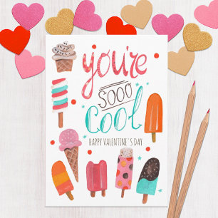 Tu es si Cool Carte de voeux Valentine glaces
