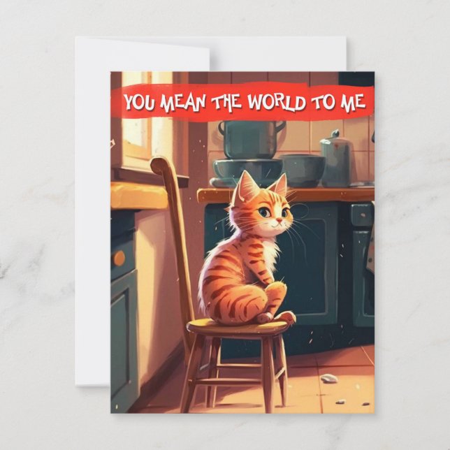 "Tu représentes le monde pour moi" Carte d'amour p (Devant)