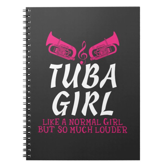 Tuba Girl So Much Louder Marching Band Funny Gift Notebook (Front)