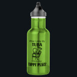 Tuba Happy Place 532 Ml Water Bottle<br><div class="desc">When I Play My Tuba,  I'm In My Happy Place! Does playing your instrument or singing make you happy? If others like your music,  then that's a bonus! This would be a good for someone who enjoys making music!</div>