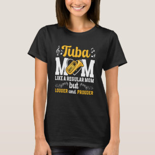 Tuba Mom Definition Mom of A Tuba Player Mama Tubi T-Shirt