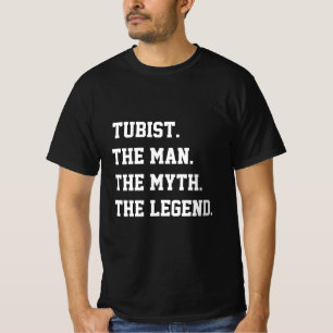 Tubist The Man The Myth The Legend   T-Shirt