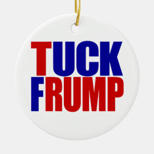 "TUCK FRUMP" CERAMIC ORNAMENT