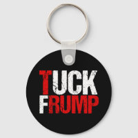 Tuck Frump Funny Anti Trump