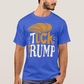 TUCK FRUMP T-Shirt