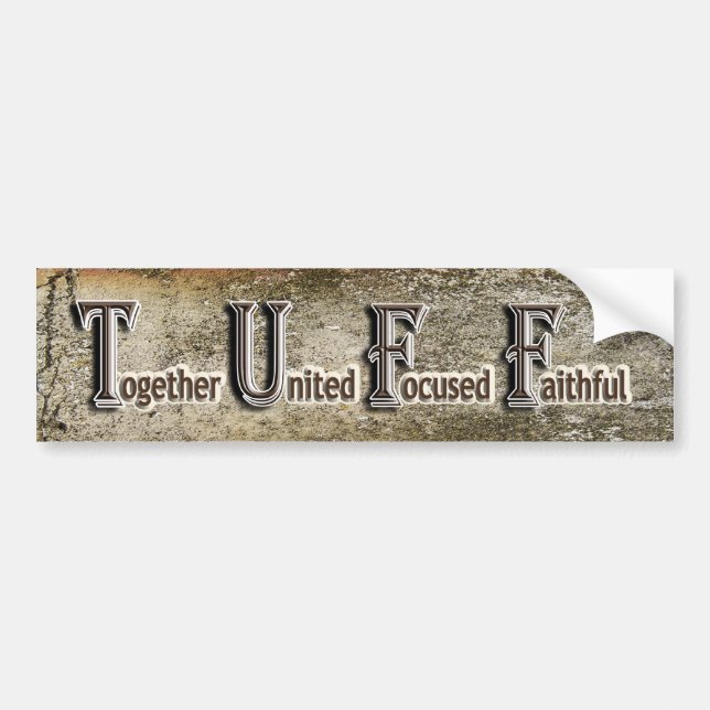 Tuff Bumper Sticker (Front)