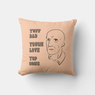 Tuff Dad, Tough Love, Top Gone Throw Pillow