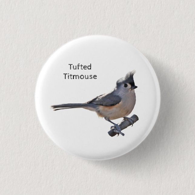Tufted Titmouse 1 Inch Round Button (Front)