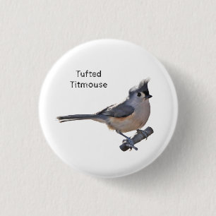 Tufted Titmouse 1 Inch Round Button