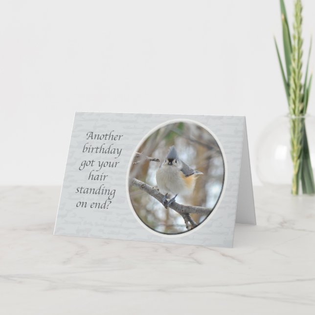 Tufted Titmouse Another Birthday Card (Front)