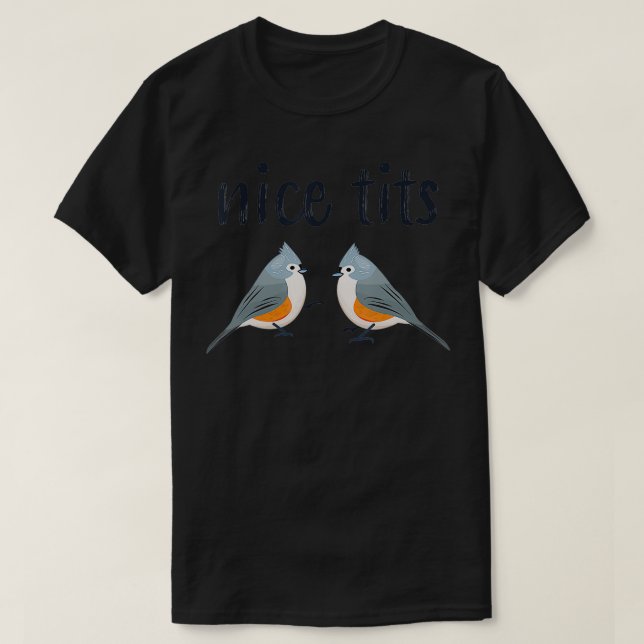 Tufted titmouse Funny Bird watching Gift for Men a T-Shirt (Design Front)