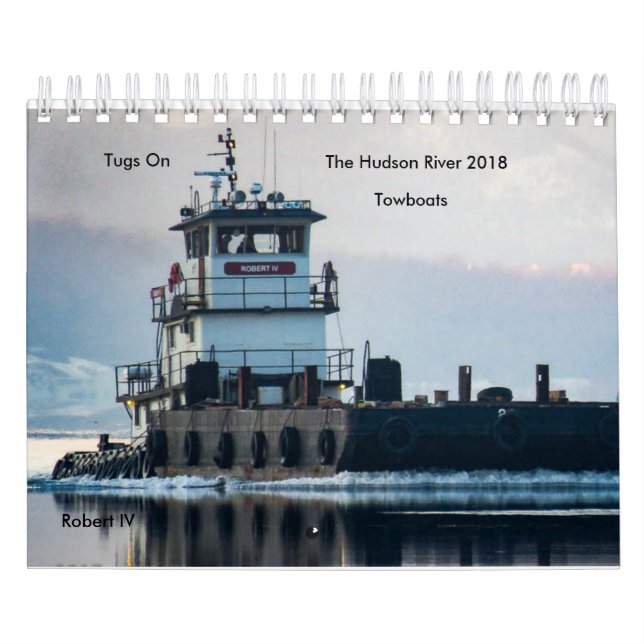 Tugs On The Hudson River Towboats 2018 Calendar (Cover)