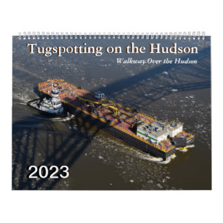 Tugspotting 2023 Walkway Over the Hudson Calendar