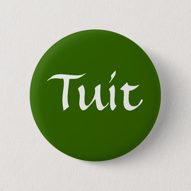 Tuit, Olive Green 2 Inch Round Button (Front)