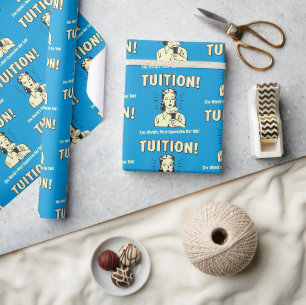 Tuition: Most Expensive Bar Tab Wrapping Paper