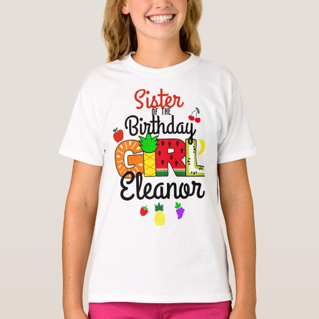 Tuitti Fruity Sister of the Birthday Girl  T-Shirt (Front)